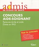 Admis - concours sant�, aide-soignant, �preuves �crite et orale, entr�e en IFAS, tout le concours