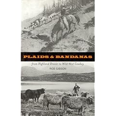 Plaids and Bandanas: From Scottish Drover to Wild West Cowboy
