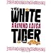 The White Tiger