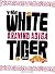 The White Tiger