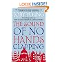The Sound of No Hands Clapping