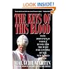 Keys of This Blood: Pope John Paul II Versus Russia and the West for Control of the New World Order