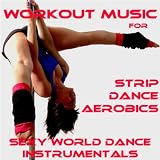 510ymRYTG2L. SL160  Strip Dance Aerobics: Sexy Attitude