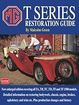 MG T Series Restoration Guide (Brooklands Books)