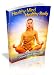 Healthy Mind Healthy Body - Learning About Healthy Mind Healthy Body Can Have Amazing Benefits For Your Life And Success! AAA+++