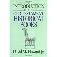 An Introduction to the Old Testament Historical Books