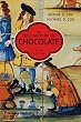 The True History of Chocolate, Second Edition
