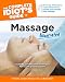 The Complete Idiot's Guide to Massage Illustrated