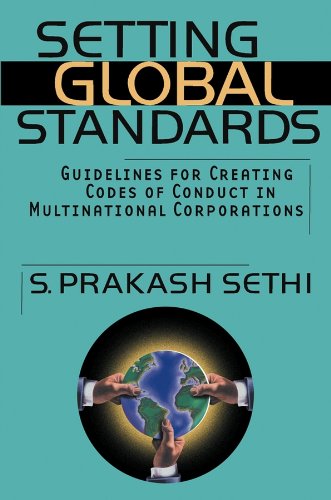 Setting Global Standards: Guidelines for Creating Codes of Conduct in Multinational Corporations