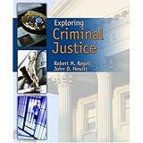 Exploring Criminal Justice