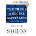The Crisis of Global Capitalism: Open Society Endangered