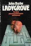 Ladygrove : the third adventure of Dr Caspian and Bronwen