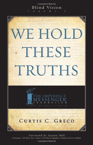 we hold these truths 2nd edition blind vision