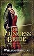 The Princess Bride: S. Morgenstern's Classic Tale of True Love and High Adventure