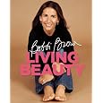 Bobbi Brown Living Beauty [Hardcover]