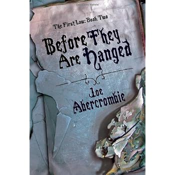 Set A Shopping Price Drop Alert For Before They Are Hanged (The First Law: Book Two)