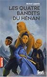 Les quatre bandits du Hénan