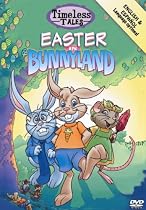 Timeless Tales: Easter in Bunnyland