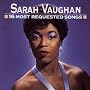 16 Most Requested Songs ~ Sarah Vaughan