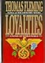 Loyalties: A Novel of World War II