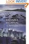 Britain's Medieval Castles