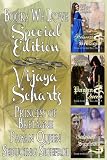 Vijaya Schartz Special Edition "Curse of the Lost Isle series"