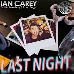 Last Night (Radio Edit) [Feat. Snoop Dogg]