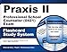 Praxis II Professional School Counselor (5421) Exam Flashcard Study System: Praxis II Test Practice Questions & Review for the Praxis II: Subject Assessments (Cards)