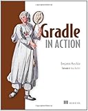 Gradle in Action