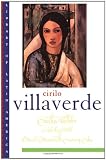Cecilia Valdes: Or El Angel Hill (0195143957) by Villaverde, Cirilo