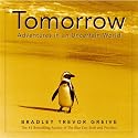 Tomorrow : Adventures in an Uncertain World