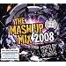 Mash Up Mix 2008