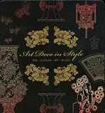 Art Deco in Style: Life, Culture, Art, Music