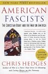 American Fascists: The Christian Righ...