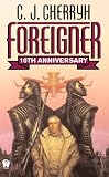 Foreigner: (10th Anniversary Edition)