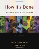 How It's Done: An Invitation to Social Research