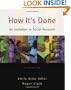 How It's Done: An Invitation to Social Research