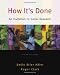 How It's Done: An Invitation to Social Research