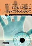 The Cambridge handbook of forensic psychology