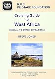 Cruising guide to West Africa : includes updating notes season 2008/2009 : Senegal, The Gambia, Guinea-Bissau