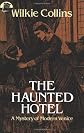 The Haunted Hotel