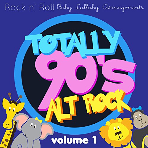 Rock N' Roll Baby Music Toy Totally 90's Alt Rock, Vol. 1