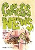 Gross News: Gross (but Clean) Stories from Around the World