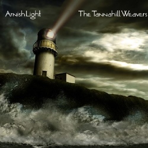 Tannahill Weavers - Arnish Light - Zortam Music
