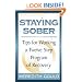 Staying Sober: Tips for Working a Twelve Step Program of Recovery