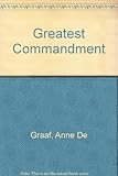 The greatest commandments