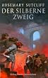 Der silberne Zweig