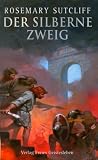 Der silberne Zweig