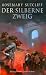 Der silberne Zweig. Die Rückkehr des Adlers der Neunten Legion (Gebundene Ausgabe)