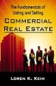 The Fundamentals of Listing and Selling Commercial Real Estate